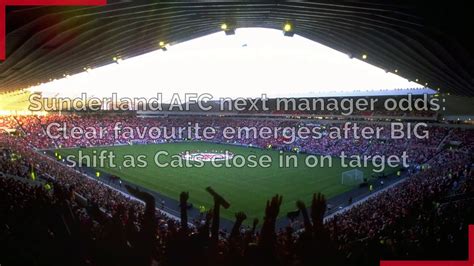 Sunderland AFC next manager odds: Clear favourite emerges after BIG.